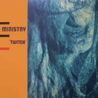 Ministry - Twitch (LP)