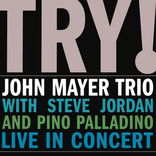 John Mayer Trio - Try! (2LP)