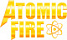 Atomic Fire