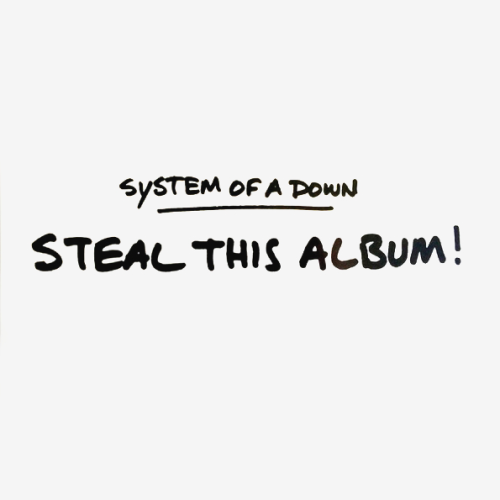 System Of A Down - Steal This Album! (2LP)