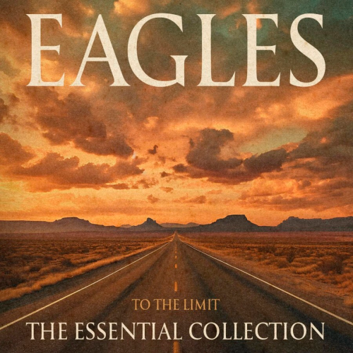 Eagles - To The Limit - The Essential Collection (6LP)